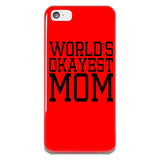 World's Okayest Mom iPhone 5-5s Plastic Case